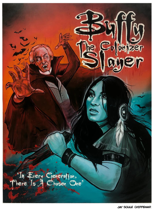Imprimé Buffy the colonizer slayer